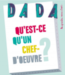 Qu'est-ce qu'un chef-d'oeuvre ?